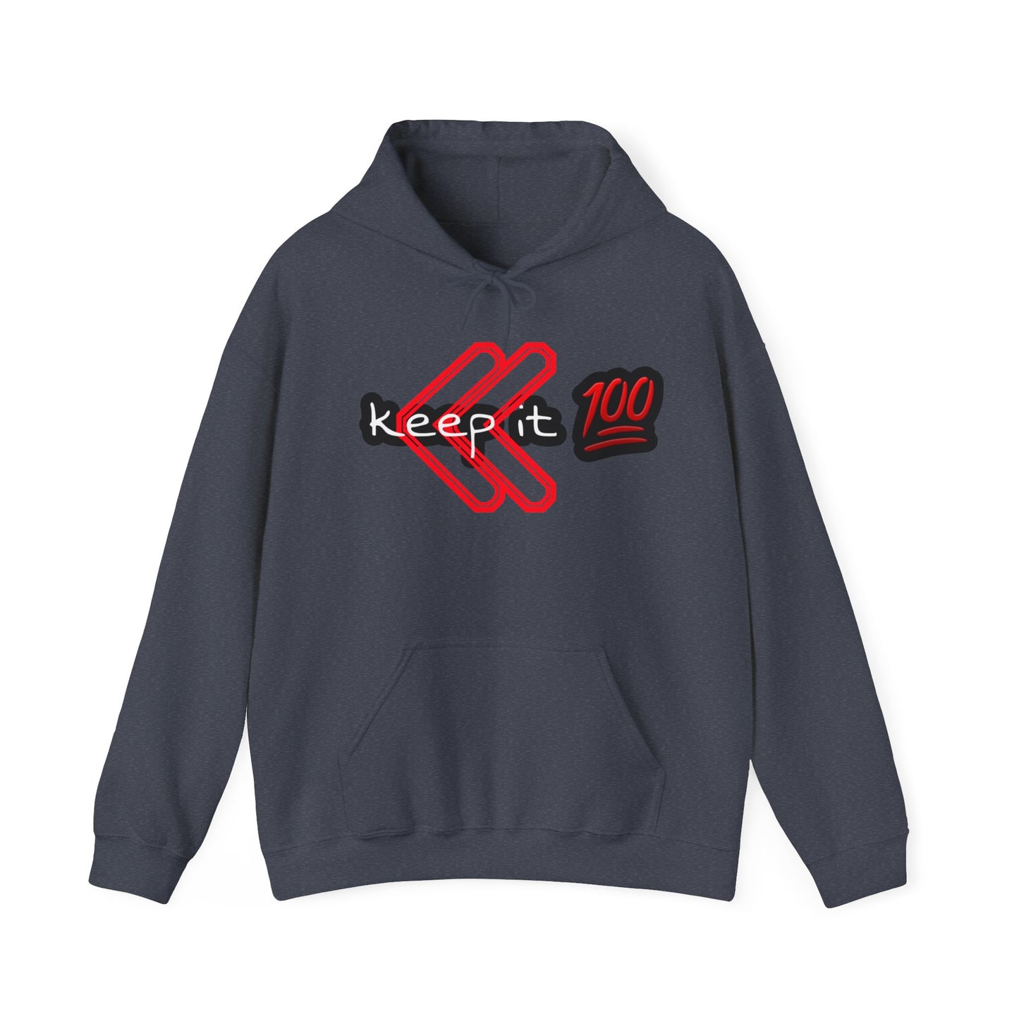 Keep it 💯 Hooded Sweatshirt